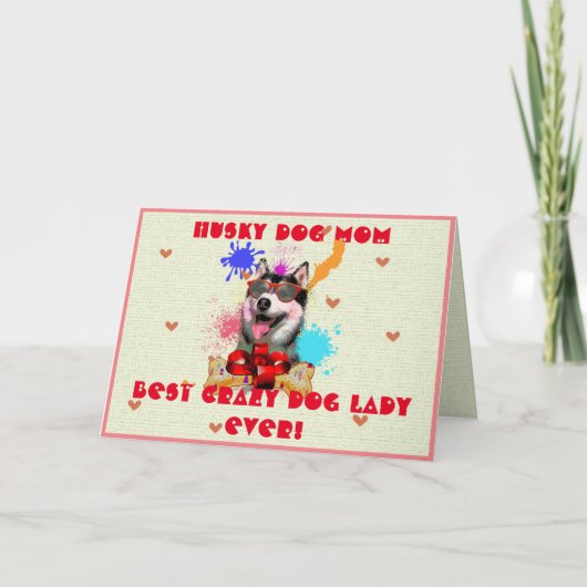 Custom Husky Moeder Dog Beste Crazy Dog Lady ooit  Bedankkaart (Voorkant)