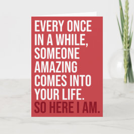 CUSTOM I am Sarcastic Romantic Humor Funny Kaart