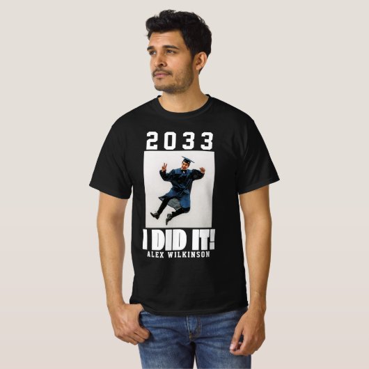 CUSTOM I HAD IT Bold Script Fun Photo Afstuderen T-shirt (Voorkant volledig)