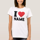 Custom I Heart Shirt, Ik hou van T-shirt (Voorkant)