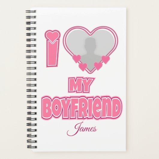 Custom I Love My Boyfriend – Foto en naam toevoege Planner (Voorkant)