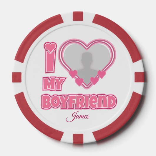 Custom I Love My Boyfriend – Foto en naam toevoege Poker Chips (Voorkant)