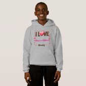 Custom "I LOVE my [Name/Relationship]" - Sweatshir (Voorkant volledig)