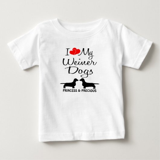 Custom I Love My Two Weiner Dogs (Voorkant)