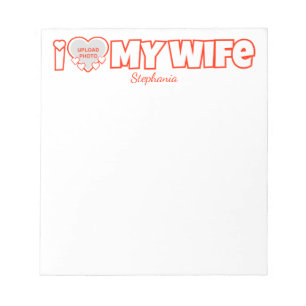 Custom I Love My Wife – Naam en foto toevoegen Notitieblok