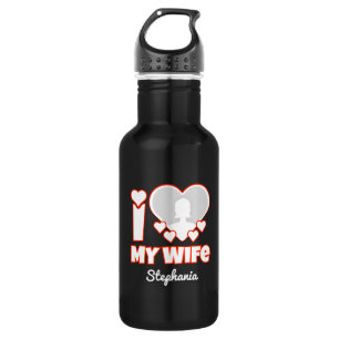 Custom I Love My Wife – Naam en foto toevoegen Waterfles