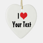 Custom I Love Ornament (Rechts)