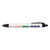  custom i love you dad Make your own  Zwarte Inkt Pen (Bovenkant)