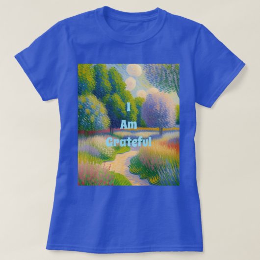 Custom Ik ben dankbaar Natuur T-shirt (Design voorkant)