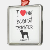 Custom Ik hou van mijn Boston Terrier Metalen Ornament (Links)