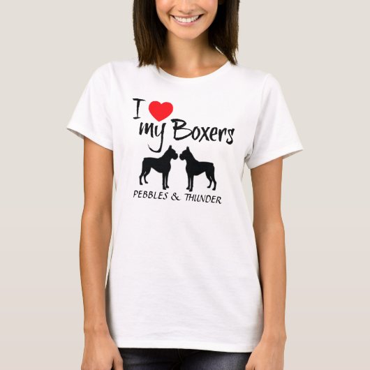 Custom Ik hou van mijn Boxers T-shirt (Voorkant)