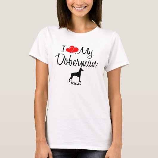 Custom Ik hou van mijn Doberman T-shirt (Voorkant)
