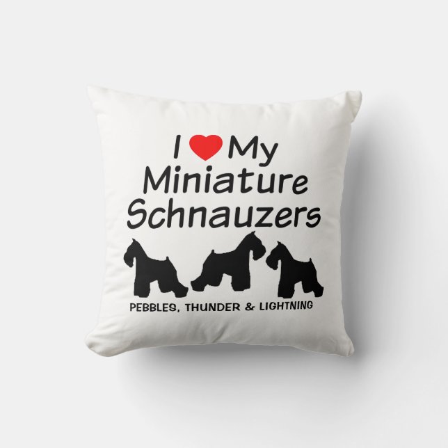 Custom Ik hou van mijn drie miniatuur schnauzers Kussen (Voorkant)