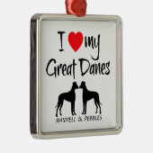 Custom Ik hou van mijn grote Denen Metalen Ornament (Rechts)