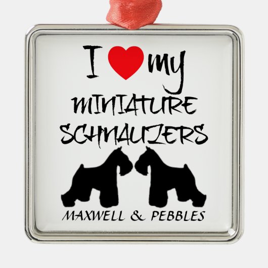 Custom Ik hou van mijn miniatuur Schnauzers Metalen Ornament (Voorkant)