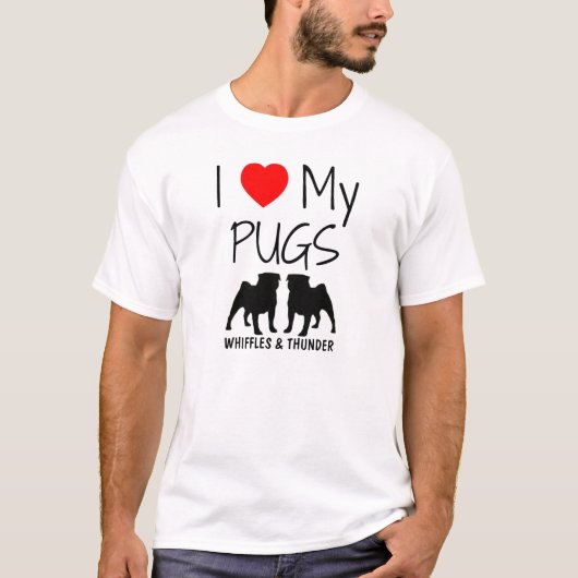 Custom Ik hou van mijn twee mopshonden T-shirt (Voorkant)
