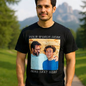 Custom Image and Text Tee | Create Your Own  T-shirt