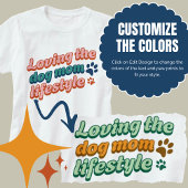 Custom Kleuren Gift Liefhebben van de Hond Mama Li T-shirt