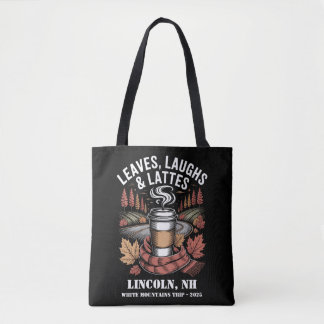 Custom Leafs Laughs Lattes Herfst Trip Tote Bag