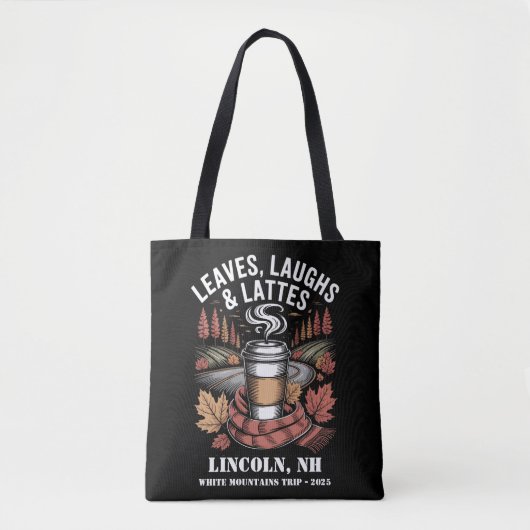 Custom Leafs Laughs Lattes Herfst Trip Tote Bag (Voorkant)