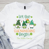 Custom Let the Shenanigans Begin Gnomes  T-shirt