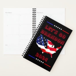 Custom LET'S GO BRANDON Trump 2024 Weekly Maandeli Planner