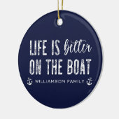 Custom Life is beter op de boot | Bootleven Keramisch Ornament (Links)