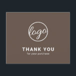 Custom Logo Brown Budget Thank You Card<br><div class="desc">Custom budget business thank you card featuring a minimalist design with your logo on the front along with "Thank you for your purchase". The backside has your personal message. A basic and plain design that still comes across as professional. This simple thank you card is great for any type of...</div>