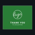 Custom Logo Green Budget Thank You Card<br><div class="desc">Custom budget business thank you card featuring a minimalist design with your logo on the front along with "Thank you for your purchase". The backside has your personal message. A basic and plain design that still comes across as professional. This simple thank you card is great for any type of...</div>