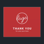 Custom Logo Red Budget Thank You Card<br><div class="desc">Custom budget business thank you card featuring a minimalist design with your logo on the front along with "Thank you for your purchase". The backside has your personal message. A basic and plain design that still comes across as professional. This simple thank you card is great for any type of...</div>