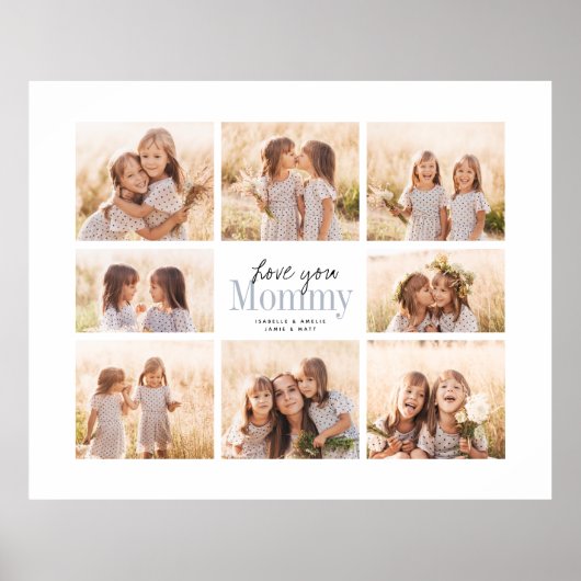 Custom Love You mammie Moederdag Photo Collage Poster (Voorkant)
