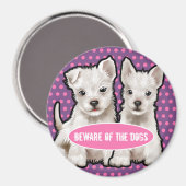 Custom Magnet pas op voor de honden schattige pups (Voorkant / Achterkant)