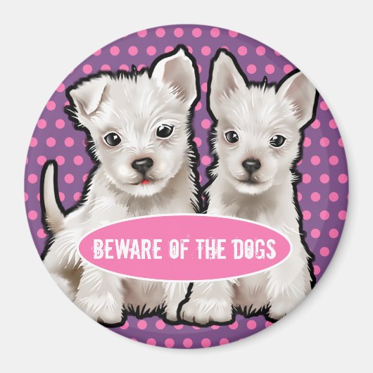 Custom Magnet pas op voor de honden schattige pups (Voorkant)
