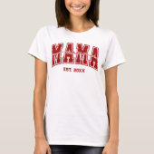 Custom Mama Est. Year Personalized Mom Established T-shirt (Voorkant)