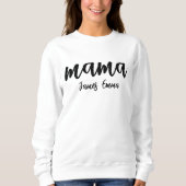 Custom Mama Sweatshirt met Kinder naam, Personalis (Voorkant)