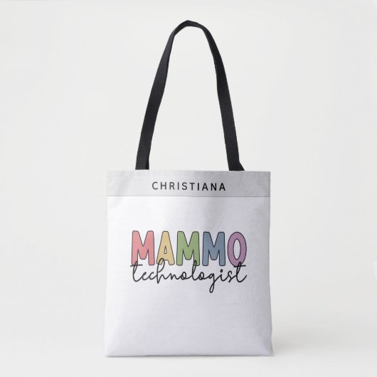 Custom Mammo Technologist Mammography Tech Gifts Tote Bag (Voorkant)