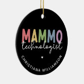 Custom Mammo Technoloog Mammography Tech Keramisch Ornament (Rechts)