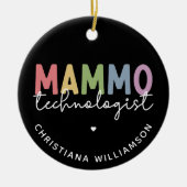 Custom Mammo Technoloog Mammography Tech Keramisch Ornament (Voorkant)