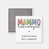 Custom Mammo Technoloog Mammography Tech Magneet (Voorkant / Achterkant)