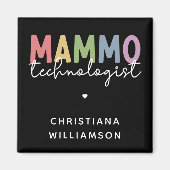 Custom Mammo Technoloog Mammography Tech Magneet (Voorkant)