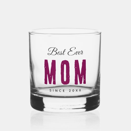 Custom Massage Best Ever Mom – Personalized Gift Whisky Glas (Voorkant)