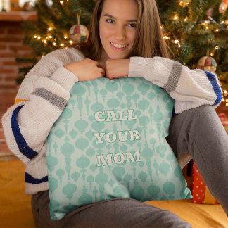 Custom Message Call Your Mom Pastel Holiday Kussen