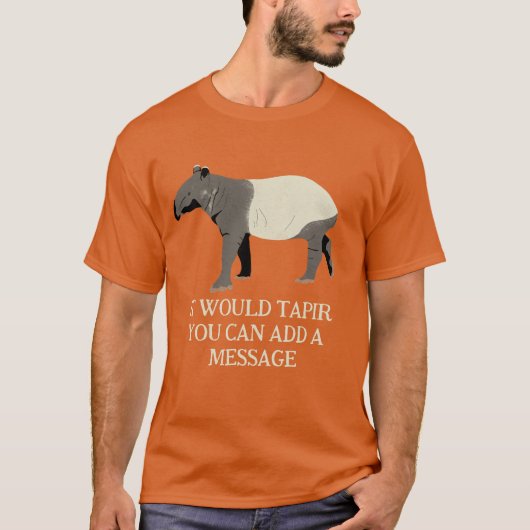 Custom Message Malayan or Asian Tapir Graphic T-shirt (Voorkant)
