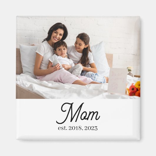 Custom Mom Established Magneet (Voorkant)