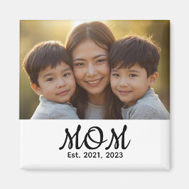 Custom Mom Established Modern Script Photo Magneet