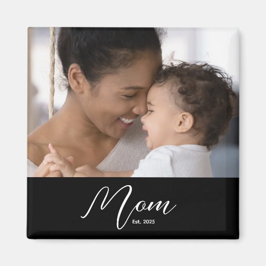 Custom Mom Established Modern Script Photo Magneet (Voorkant)
