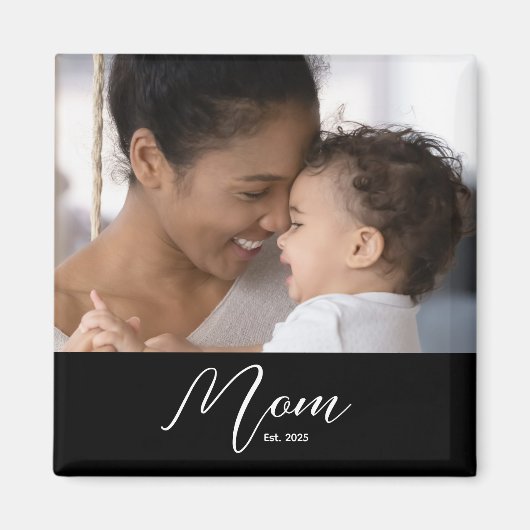 Custom Mom Established Modern Script Photo Magneet (Voorkant)