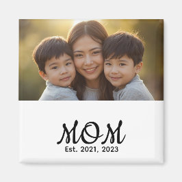 Custom Mom Established Modern Script Photo Magneet