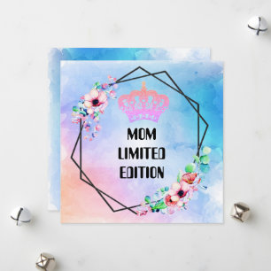 Custom MOM LIMITED EDITION Crown Schattigee Groet Feestdagenkaart