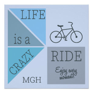 Custom Monogram Life is een Crazy Ride Perfect Poster